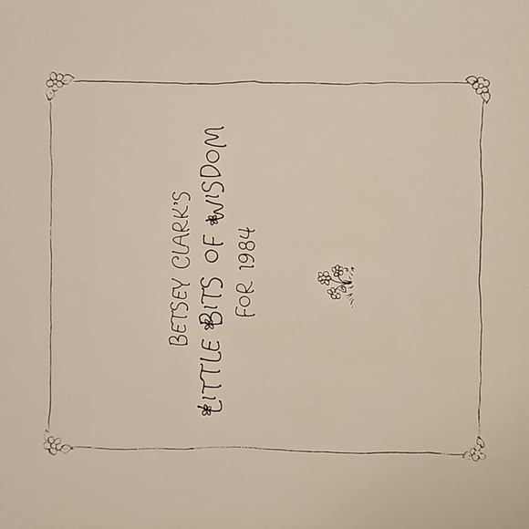 Betsey Clark's Little Bits Of Wisdom 1984 wall calendar UNUSED Vintage Hallmark - Picture 5 of 15